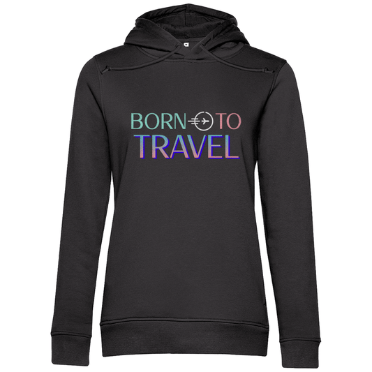 Damen Hoodie in Asphalt mit farbigen BORN TO TRAVEL Print. Fernweh zum Anziehen? travelPrint4U.de