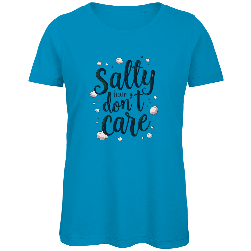 Damen T Shirt mit SALTY HAIR DON’T CARE Print. Stoff-Farbe: Atoll. Fernweh zum Anziehen? travelPrint4U.de