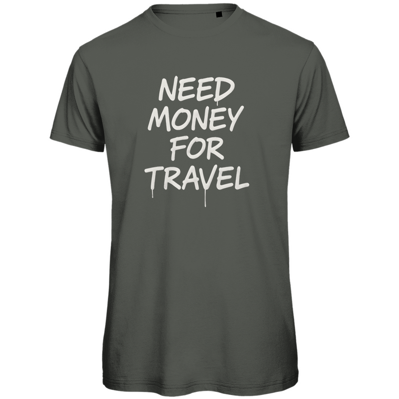 funshirt-herren_millennial-khaki_need-money-for-travel