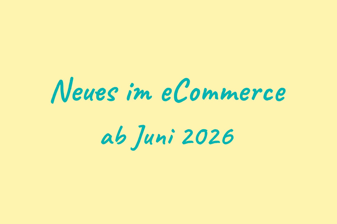 Neues im eCommerce ab Juni 2026. Aktuelle E-Commerce-Trends und Updates im Onlineshop von travelPrint4U.