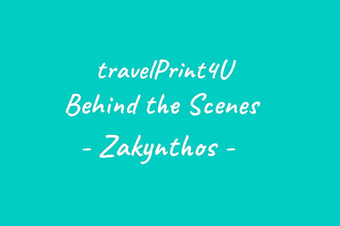 travelPrint4U – Behind the Scenes - Zakynthos