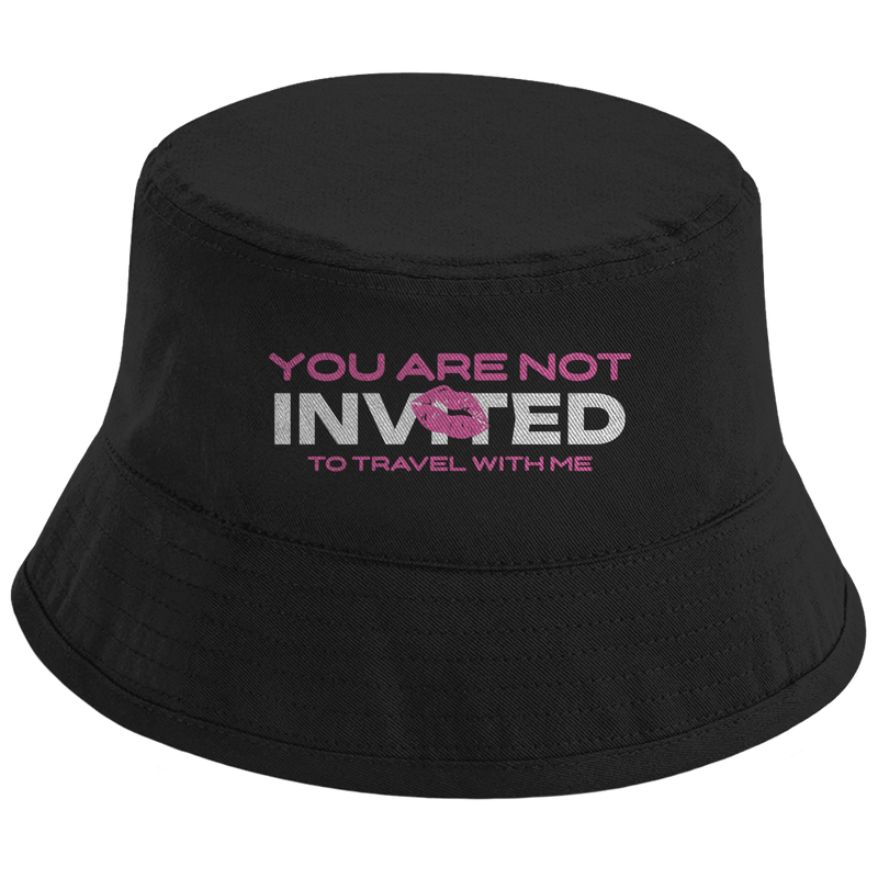 Bucket Hat, Not Invited