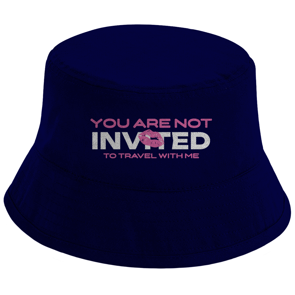 Bucket Hat, Not Invited