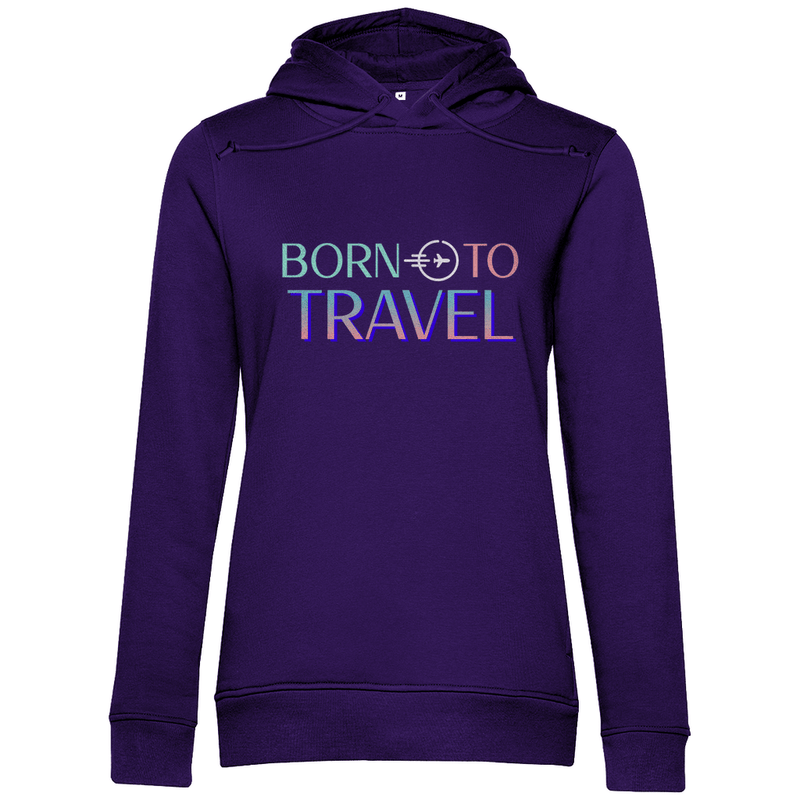 Damen Hoodie in Radiant Purple mit farbigen BORN TO TRAVEL Print. Fernweh zum Anziehen? travelPrint4U.de