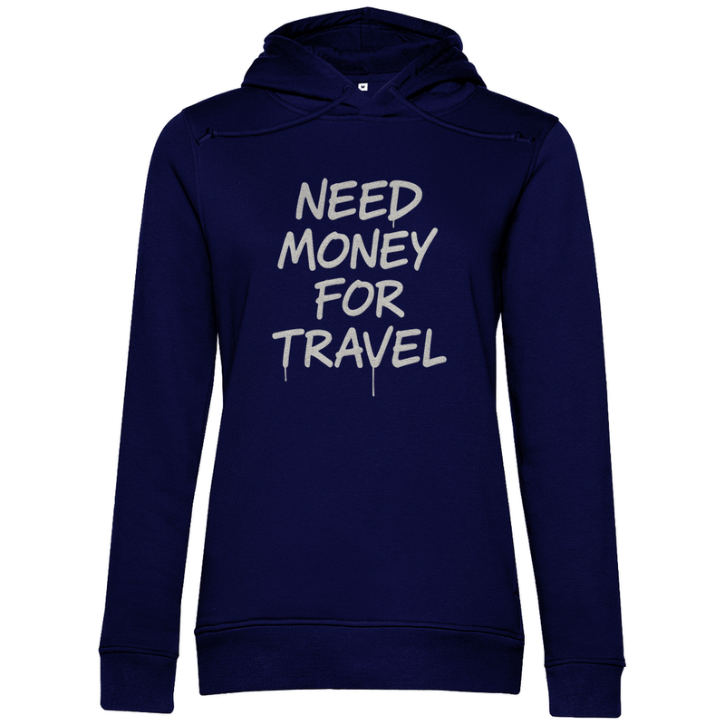 Damen Hoodie in der Farbe Navy Blue mit Print (White): NEED MONEY FOR TRAVEL. Fernweh zum Anziehen? travelPrint4U.de