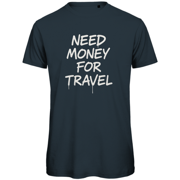 funshirt-herren_dark-grey-solid_need-money-for-travel