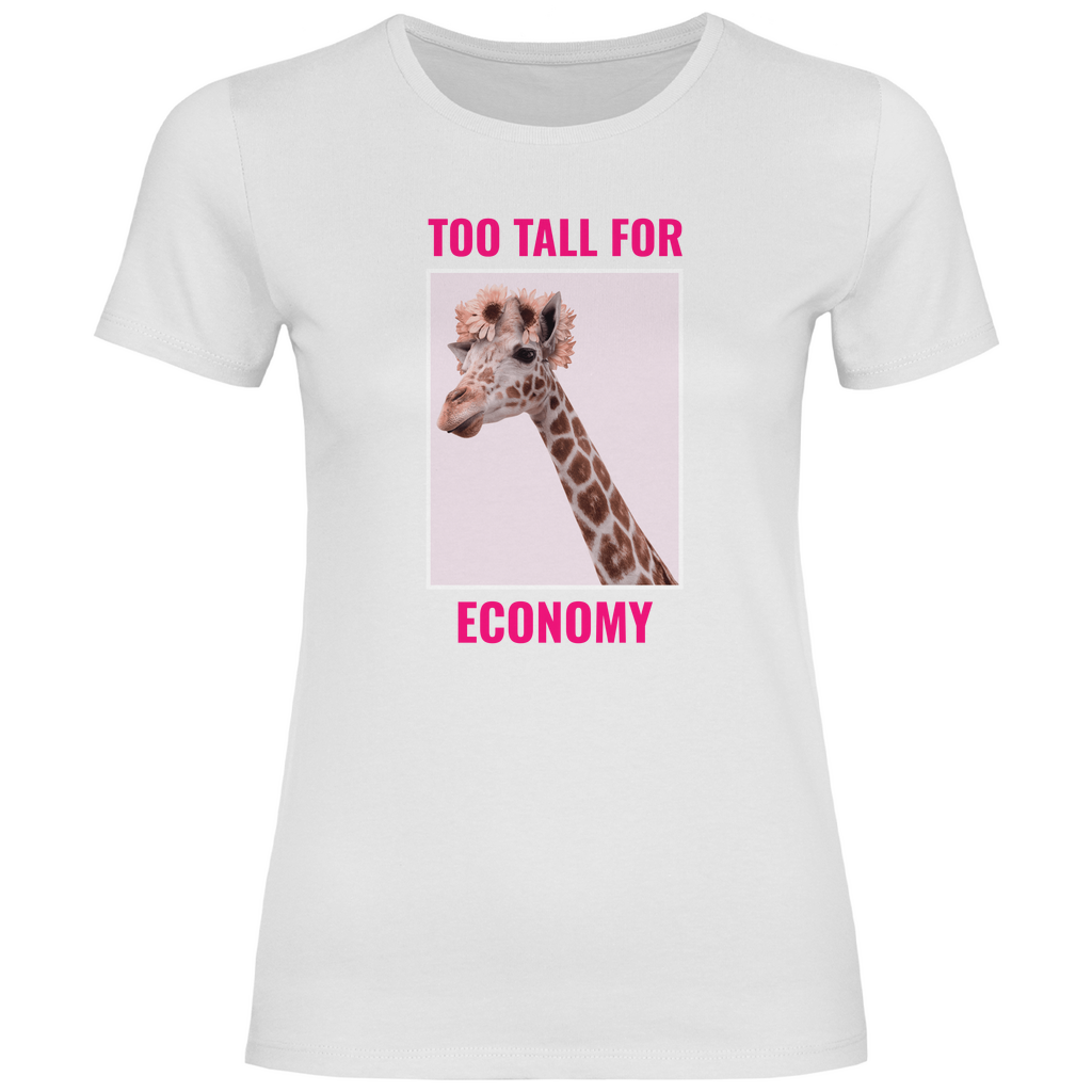 funshirt_damen_basic_too-tall-for-economy_white