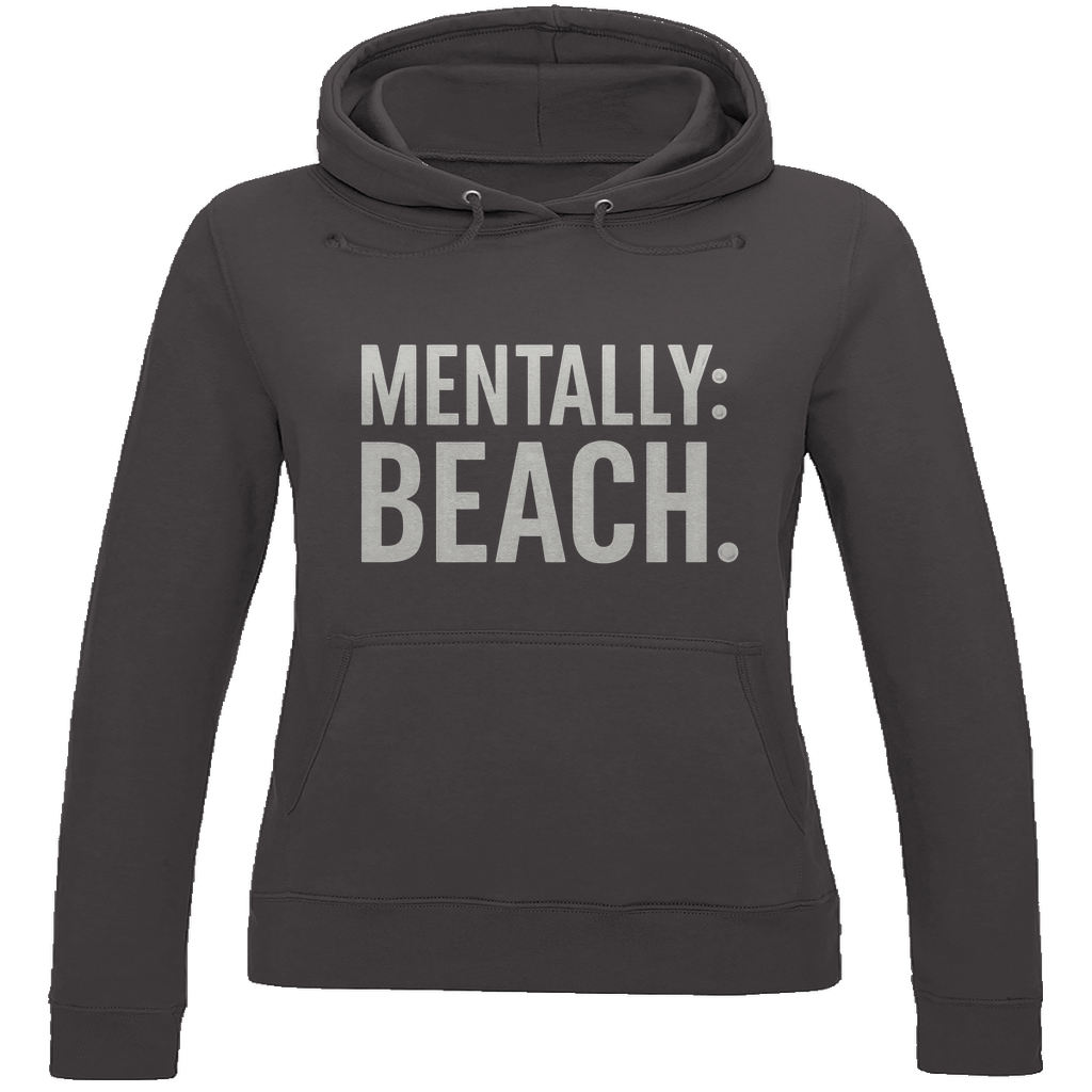 Kapuzenpulli für Damen mit MENTALLY BEACH Print in White. Stoff-Farbe: Charcoal Heather. Fernweh zum Anfassen? travelPrint4U