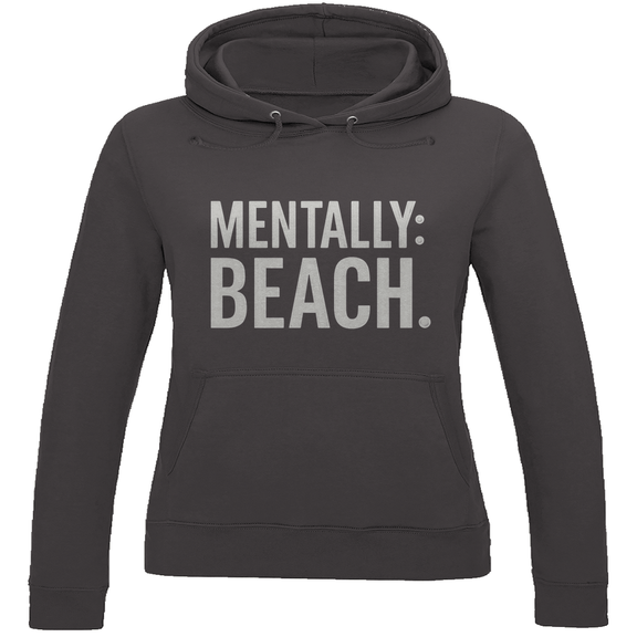 Kapuzenpulli für Damen mit MENTALLY BEACH Print in White. Stoff-Farbe: Charcoal Heather. Fernweh zum Anfassen? travelPrint4U