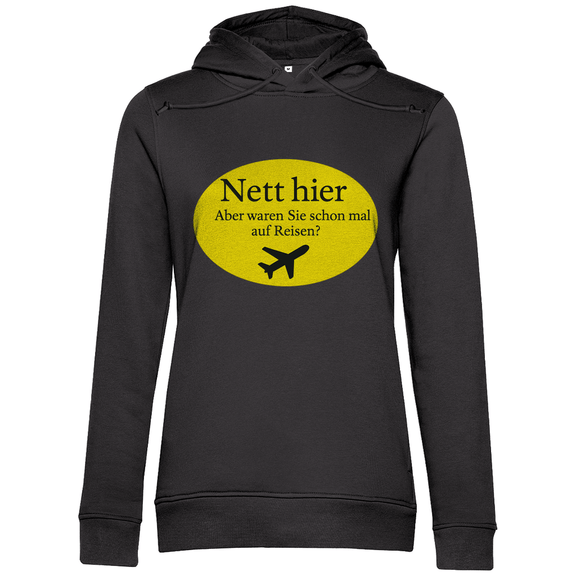 Kapuzenpullover für Damen, Print NETT HIER WAREN SIE SCHON AUF REISEN. Stoff: Asphalt. Fernweh mal lustig? travelPrint4U.de