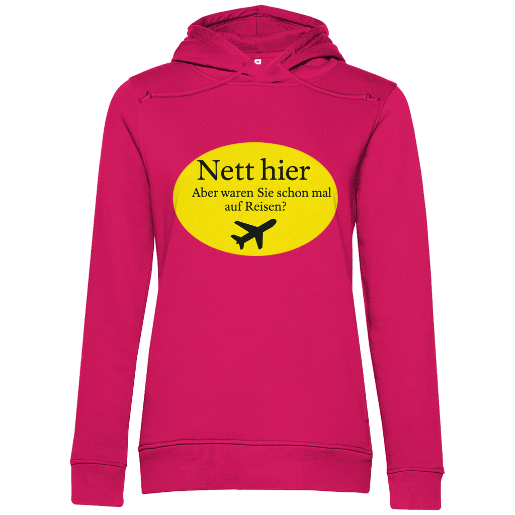 Kapuzenpullover für Damen, Print NETT HIER WAREN SIE SCHON AUF REISEN. Stoff: Magenta Pink. Fernweh mal lustig? travelPrint4U