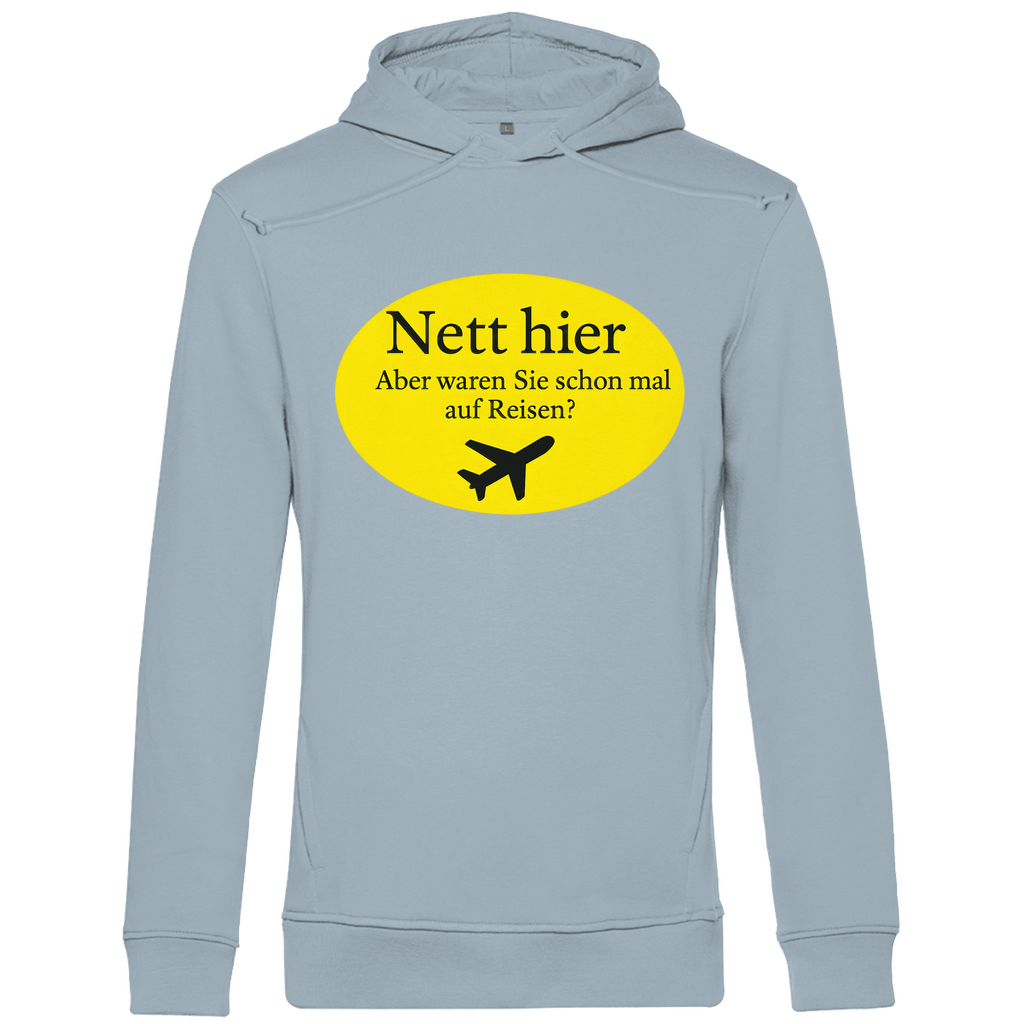 Hoodie für Herren mit NETT HIER (waren sie schon mal auf Reisen) Print. Stoff: Blue Fog. Fernweh mal lustig? travelPrint4U