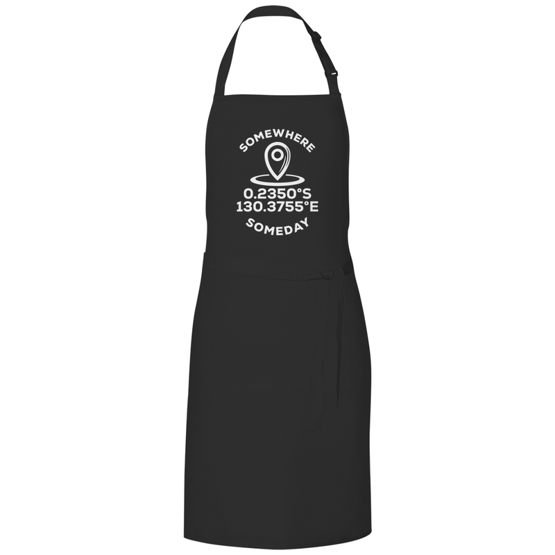 Kochschürze mit Koordinaten-Print und SOMEWHERE SOMEDAY Text (weiss). Grundfarbe: Black. Fernweh zum Anfassen? travelPrint4U