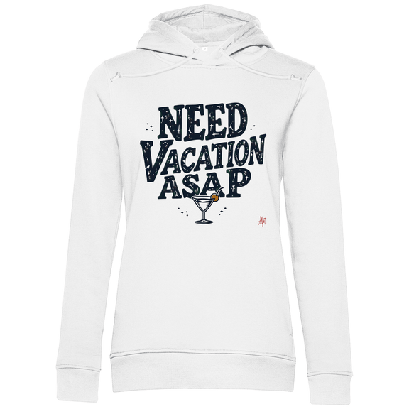 Sweatshirt mit Kapuze für Damen und Print NEED VACATION ASAP. Stoff-Farbe: White. Fernweh zum Anziehen? travelPrint4U