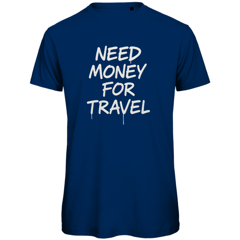 T Shirt für Herren mit NEED MONEY FOR TRAVEL Print (White). Stoff-Farbe: Navy. Fernweh zum Anziehen? travelPrint4U.de