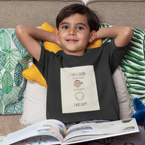 Kinder T-Shirt – I had a Dream - Premium
