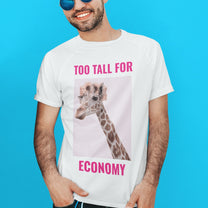Herren T-Shirt - Too Tall For Economy - Premium