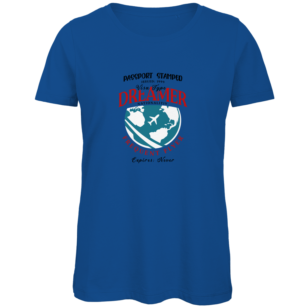 TShirt für Damen mit DREAMER NATIONALITY Aufdruck. Stoff-Farbe: Royal Blue. Fernweh zum Anziehen? travelPrint4U.de