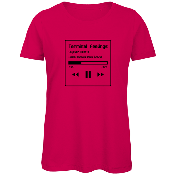 TShirt für Damen TERMINAL FEELINGS in Now Playing-Grafik (Black). Stoff-Farbe: Fuchsia. Fernweh zum Anziehen? travelPrint4U