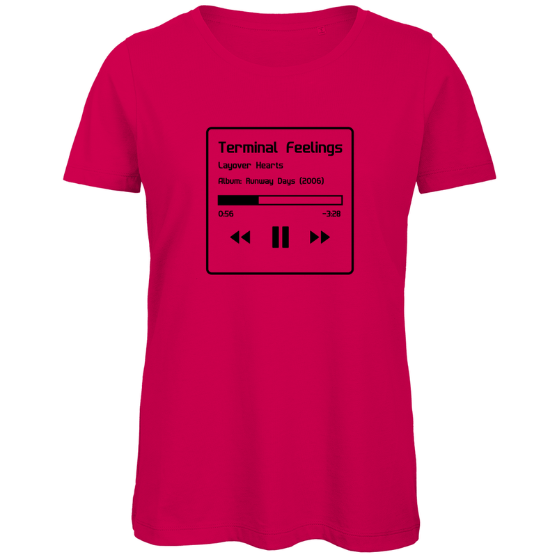 TShirt für Damen TERMINAL FEELINGS in Now Playing-Grafik (Black). Stoff-Farbe: Fuchsia. Fernweh zum Anziehen? travelPrint4U